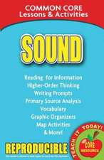 Sound: Common Core Lessons & Activities