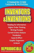 Inventors and Inventions: Common Core Lessons & Activities