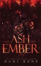 Among Ash and Ember: A New Adult Standalone