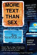 More Text Than Sex - Large Print