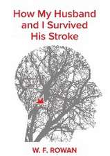 How my husband and I survived his stroke