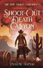 Shoot-out at Death Canyon