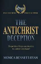 THE ANTICHRIST DECEPTION