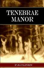 Tenebrae Manor