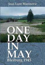 One Day in May - Bleiburg 1945