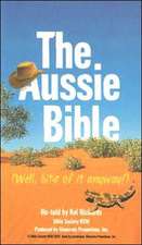 The Aussie Bible: Well, Bits of It Anyway!