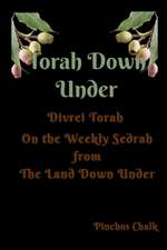Chalk, P: Torah Down Under