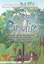 The Rivers of Paradise