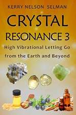 Crystal Resonance 3