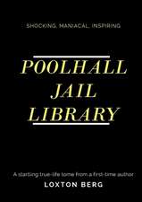 POOLHALL JAIL LIBRARY