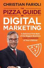 The Pizza Guide to Digital Marketing