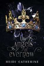 The Angels of Evernow