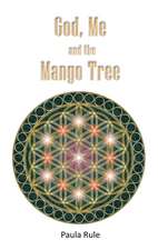 God, Me and the Mango Tree