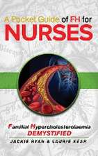 A Pocket Guide of FH for Nurses