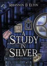 A Study in Silver