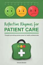 Reflective Rhymes for Patient Care