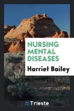 Nursing Mental Diseases