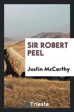 Sir Robert Peel