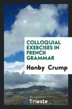 Colloquial Exercises in French Grammar