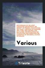 Proceedings of the Joint Committee Appointed by the Society of Friends: Constituting the Yearly Meetings of Genessee, New York, Philadelphia and Balti