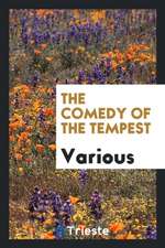 The Comedy of the Tempest