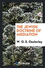 The Jewish Doctrine of Mediation