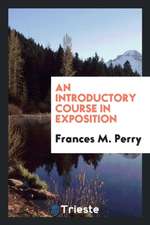 An Introductory Course in Exposition