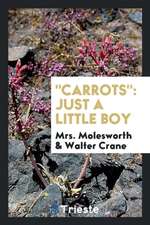 Carrots: Just a Little Boy