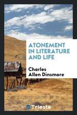 Atonement in Literature and Life