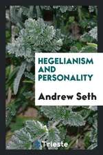 Hegelianism and Personality