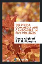 The Divina Commedia and Canzoniere