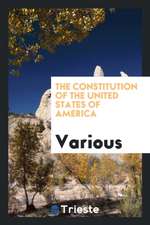 The Constitution of the United States of America