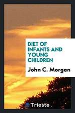 Diet of Infants and Young Children