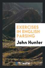 Exercises in English Parsing