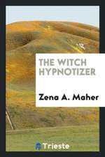 The Witch Hypnotizer