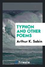 Typhon and Other Poems