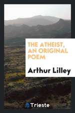 The Atheist, an Original Poem