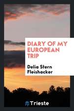 Diary of My European Trip