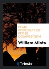 Plain Principles of Prose Composition