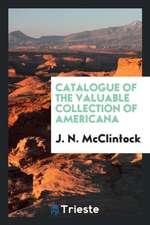 Catalogue of the Valuable Collection of Americana