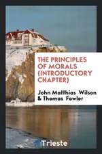 The Principles of Morals (Introductory Chapter)