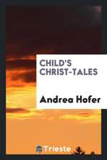 Child's Christ-Tales