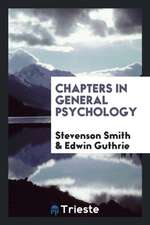 Chapters in General Psychology