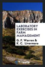 Laboratory Exercises in Farm Management