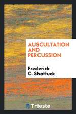 Auscultation and Percussion