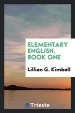 Elementary English. Book One