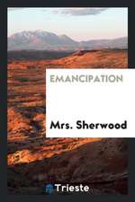 Emancipation