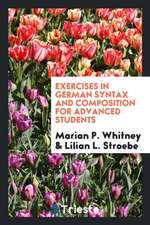 Exercises in German Syntax and Composition for Advanced Students