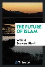 The Future of Islam