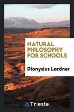 Natural Philosophy for Schools